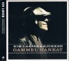 Kim Larsen Og Kjukken - Gammel Hankat - Remastered - 
