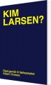 Kim Larsen - 