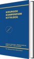 Kirurgisk Kompendium Kittelbog - 