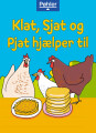 Klat Sjat Og Pjat Hjælper Til
