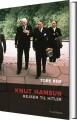 Knut Hamsun - Rejsen Til Hitler