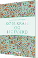 Køn Kraft Og Ligeværd