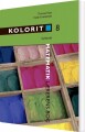 Kolorit 8 Klasse Lærerens Bog - 