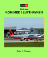 Kom Med I Lufthavnen