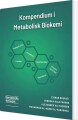 Kompendium I Metabolisk Biokemi - 