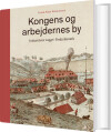 Kongens Og Arbejdernes By
