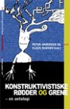 konstruktivistiske rødder og grene - bog