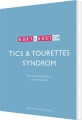 Kort Godt Om Tics Tourettes Syndrom - 