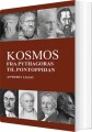 Kosmos - Fra Pythagoras Til Pontoppidan - 