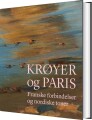 Krøyer Og Paris - 