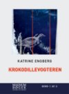 Krokodillevogteren - Stor Skrift