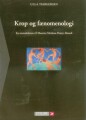Krop Og Fænomenologi - 