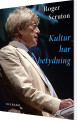 Kultur Har Betydning