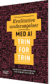 Kvalitative Undersøgelser Med Ai