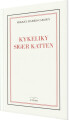 Kykeliky Siger Katten