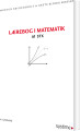 Lærebog I Matematik A1 Stx