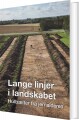 Lange Linjer I Landskabet - 