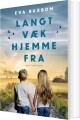 Langt Væk Hjemmefra