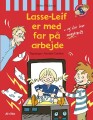 Lasse-Leif Er Med Far På Arbejde - 