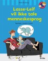 Lasse-Leif Vil Ikke Tale Menneskesprog - 