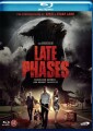 Late Phases - 
