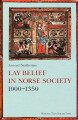 Lay Belief In Norse Society - 