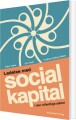 Ledelse Med Social Kapital I Den Offentlige Sektor - 