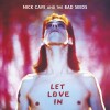 Nick Cave - Let Love In - 2011 Remaster - 