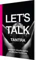 Let S Talk Tantra - 