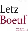 Letz Boeuf - 
