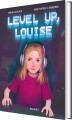 Level Up Louise