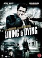 Living And Dying - 