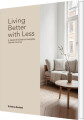 Living Better With Less