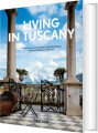 Living In Tuscany