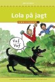 Lola På Jagt - Læs Lydret 3 - 