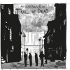 And You Will Know Us By The Trail Of Dead - Lost Songs