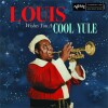 Louis Armstrong - Louis Wishes You A Cool Yule - 