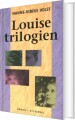 Louise-Trilogien - 