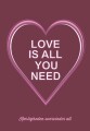 Love Is All You Need