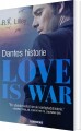 Love Is War 2 - Dantes Historie - 