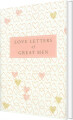 Love Letters Of Great Men