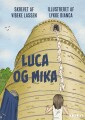 Luca Og Mika - 