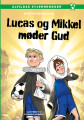 Lucas Og Mikkel 3