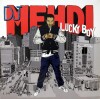 Dj Mehdi - Lucky Boy