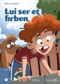 Lui Ser Et Firben