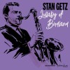 Stan Getz - Lullaby Of Birdland - 