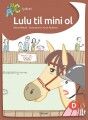 Lulu Til Mini Ol - 