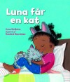Luna Får En Kat - 