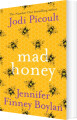 Mad Honey