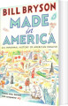 Made In America An Informal History Of American English